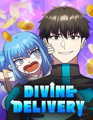 Divine Delivery  ( Heavenly Deliveryman )