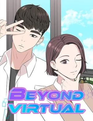 Beyond Virtual