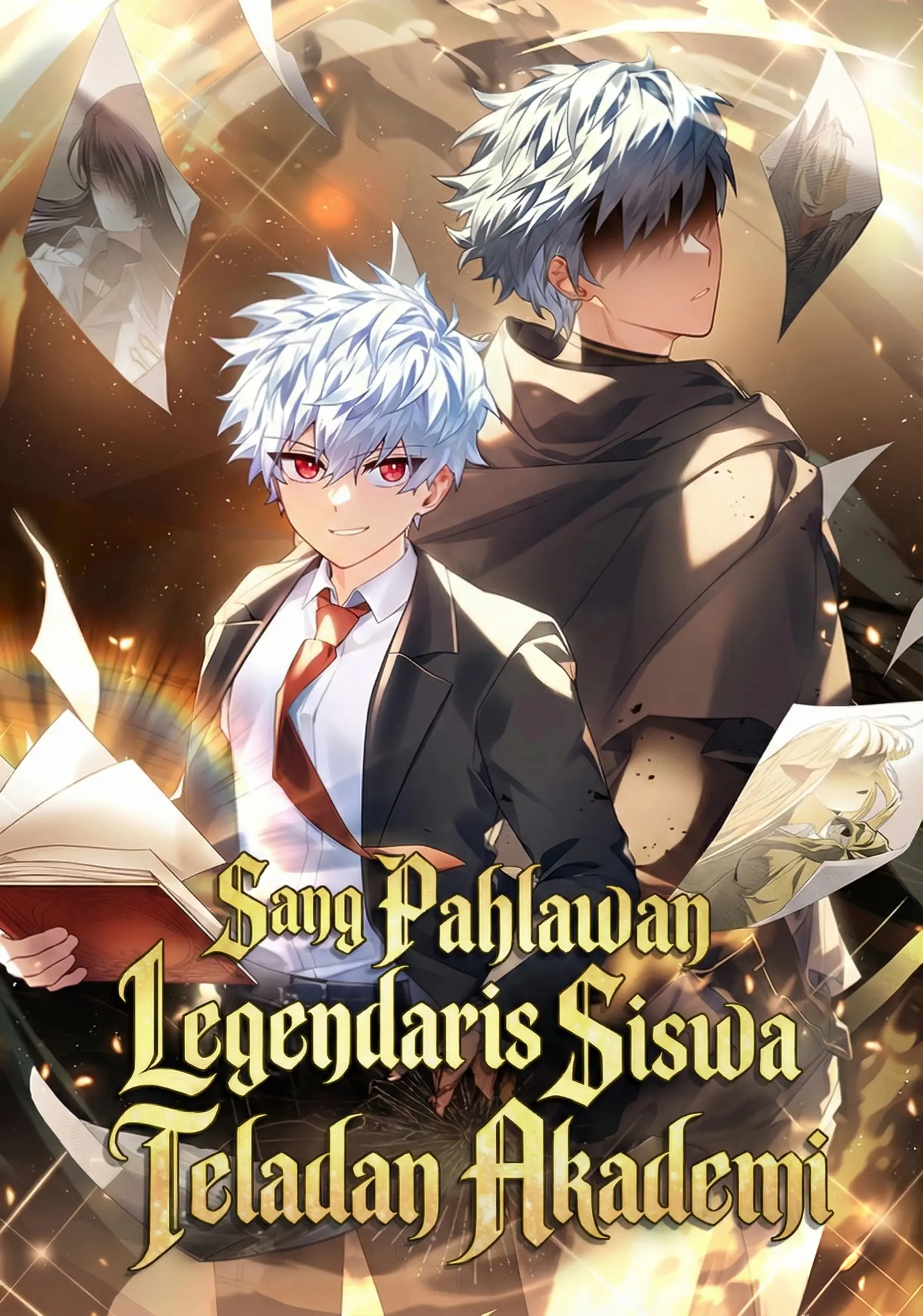 The Legendary Hero Is an Academy Honors Student
